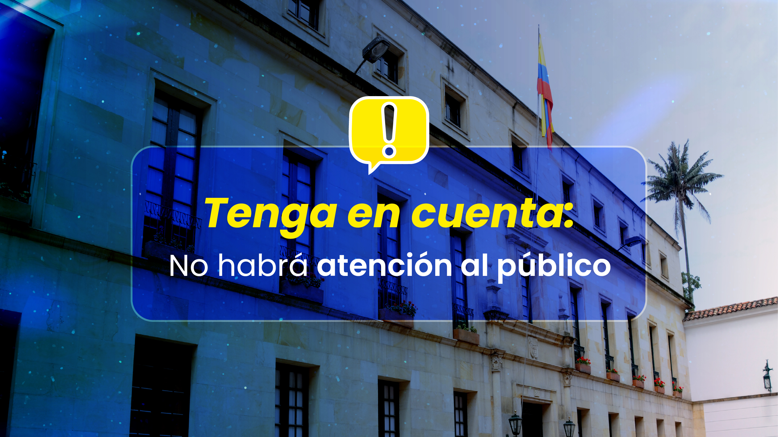 Embajada de Colombia en Bolivia y su sección consular no tendrán atención al público el 16 de julio de 2026