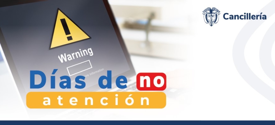 Embajada de Colombia en Bolivia y su sección consular no tendrá atención al público los días 28 y 29 de marzo y el 1 de abril de 2024